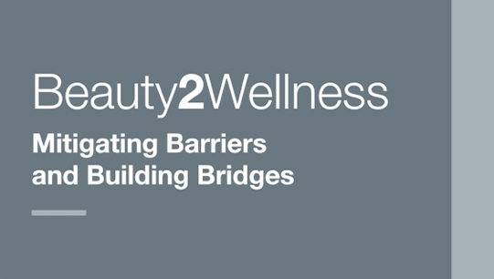 Beauty2Wellness: Mitigating Barriers and Building Bridges