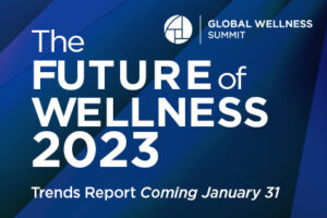 What's Next for the Future of Wellness?