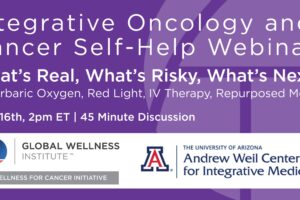 Integrative Oncology & Self Help Discussion 2