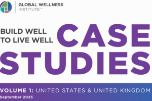 2025 Build Well to Live Well: Case Studies, Volume 1