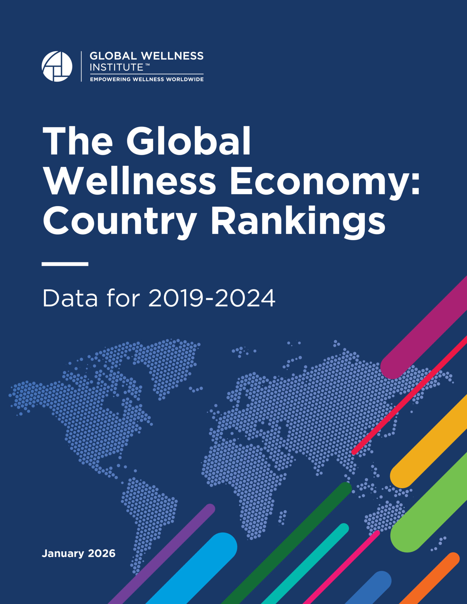 Global Wellness Institute Unveils New Data on the Wellness Markets of ...