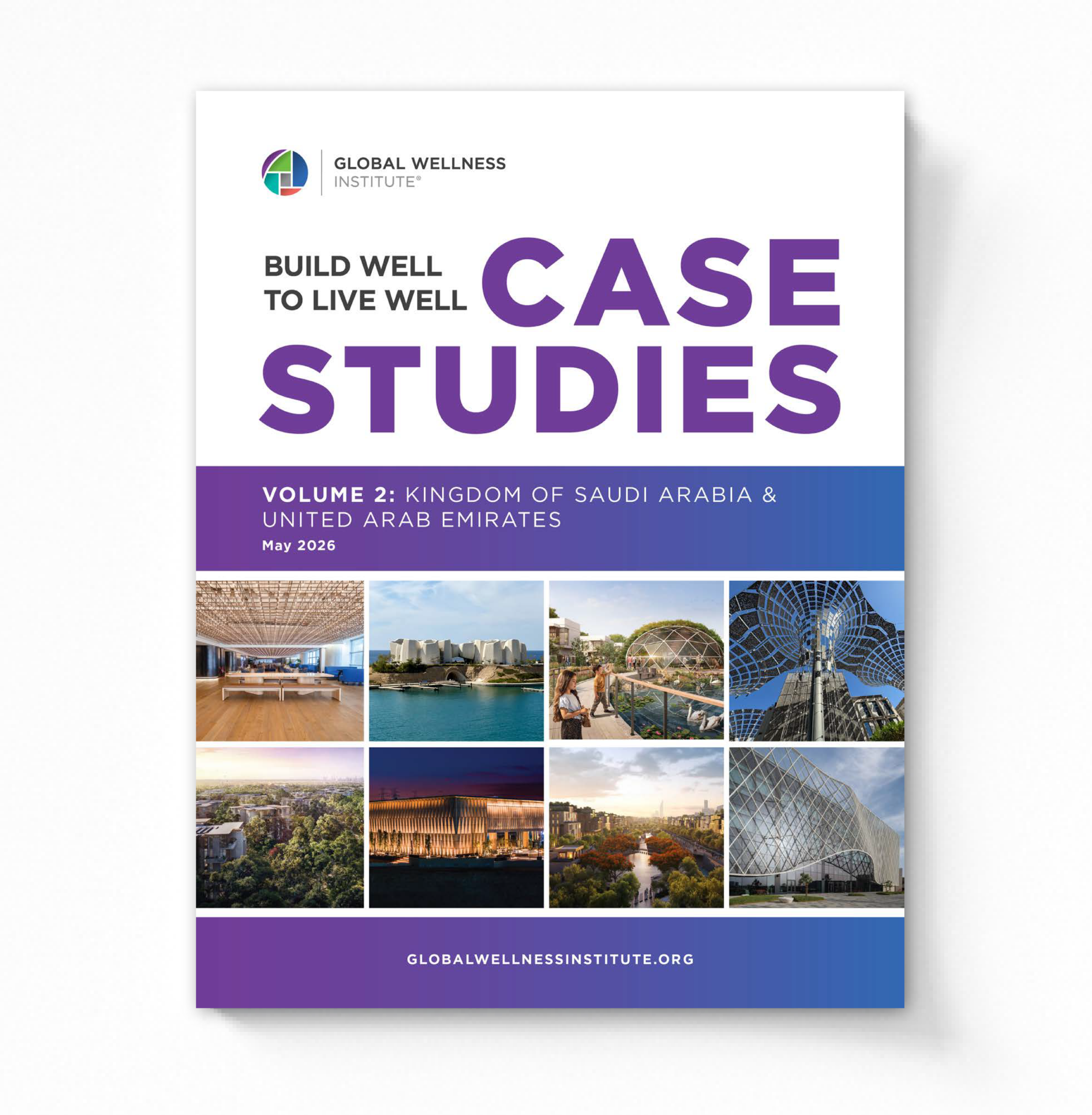 2026 Build Well to Live Well: Case Studies, Volume 2