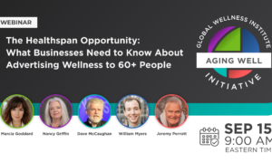The Healthspan Opportunity: What Businesses Need to Know About Advertising Wellness to 60+ People